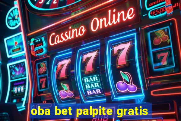 oba bet palpite gratis